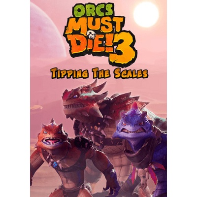 Orcs Must Die! 3 - Tipping the Scales