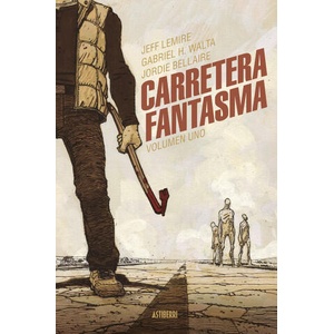 CARRETERA FANTASMA | LEMIRE, JEFF (2024)