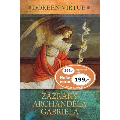 Zázraky archanděla Gabriela - Doreen Virtue