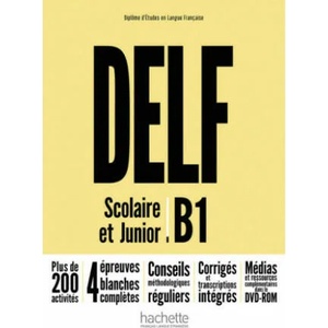 DELF Scolaire et Junior B1 - Nouvelle édition. Livre de l'él? ve + DVD-ROM + corrigés | Nelly Mous, Pascal Biras (ISBN: 9783190933822)