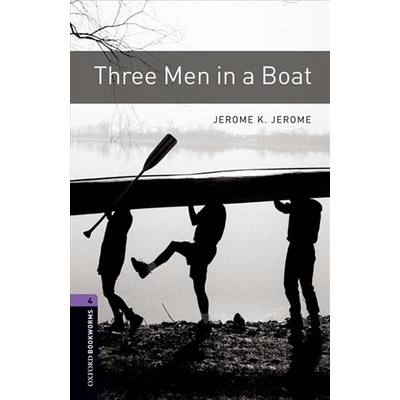 Oxford Bookworms Library New Edition 4 Three Men in a Boat with Audio Mp3 Pack