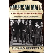 American Mafia T. Repetto, T. Reppetto A History