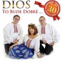 DIOS - TO BUDE DOBRÉ... CD