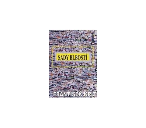 Sady blbosti