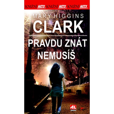 Pravdu znát nemusíš