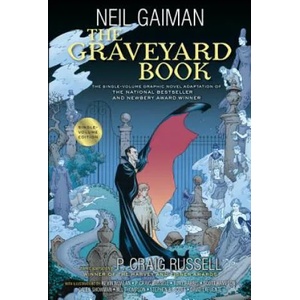The Graveyard Book Graphic Novel Single Volume | Neil Gaiman, P. Craig Russell (ISBN: 9780062421883)