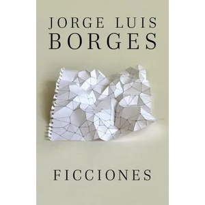 Ficciones | Jorge Luis Borges (2012)