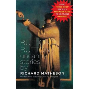 BUTTON BUTTON | Richard Matheson (2008)