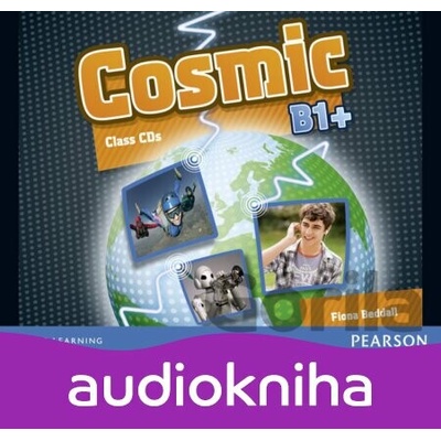 Cosmic B1+: Class Audio CDs - Fiona Beddall