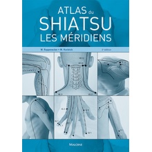 ATLAS DU SHIATSU, 2E ED