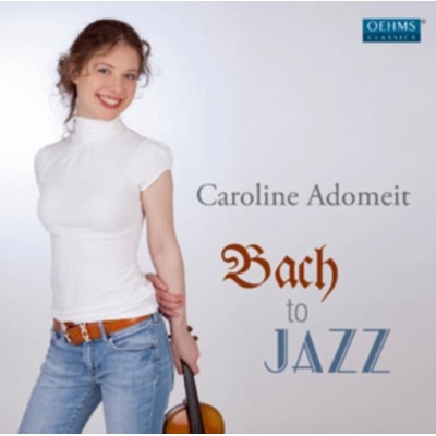 Adomeit/Riem - Bach To Jazz CD