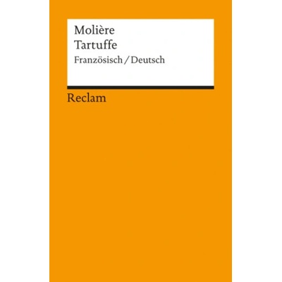 Der Tartuffe, Französisch/Deutsch - Moliere