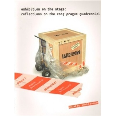 Exhibition on the stage - Arnold Aronson
