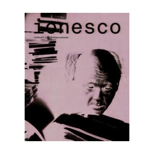 Ionesco | Collectifs, Guérin, Lavelli, Ionesco, Arrabal, Planchon, Penot-Lacassagne, Giret, Leusse-Le Guillou, Besançon (2009)