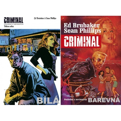 Criminal 2 - Ed Brubaker, Sean Phillips – Sleviste.cz