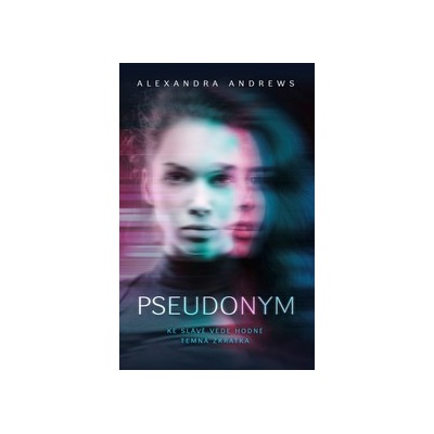 Pseudonym - Alexandra Andrews