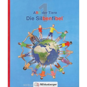 ABC der Tiere 1 - Silbenfibel® | Rosmarie Handt, Klaus Kuhn, Kerstin Mrowka-Nienstedt, Ingrid Hecht (ISBN: 9783619145096)