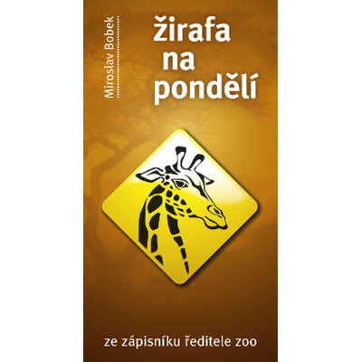 Žirafa na pondělí