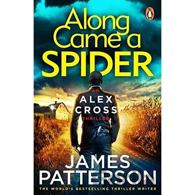 Along Came a Spider Patterson James