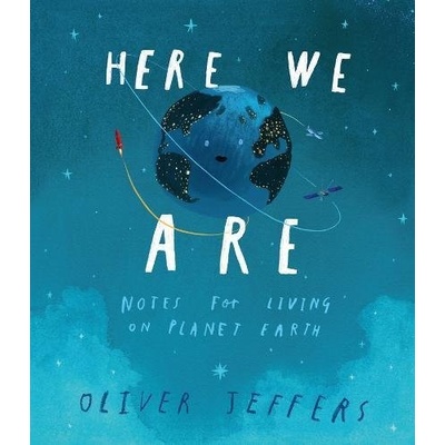 Here We Are Oliver Jeffers