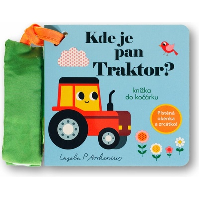 Kde je pan Traktor? Knížka do kočárku