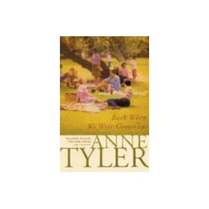 Back When We Were Grown-ups | Anne Tyler (2007)