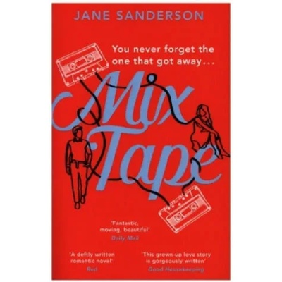 Mix Tape | Sanderson, Jane