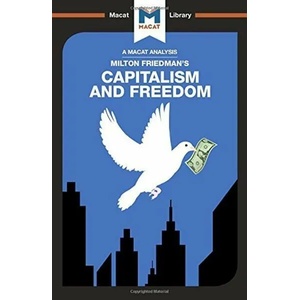 Analysis of Milton Friedman's Capitalism and Freedom | HAKEMY (ISBN: 9781912128709)