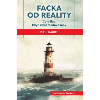 Facka od reality - Russ Harris