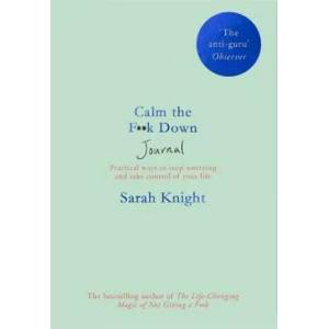 Calm the F**k Down Journal | Sarah Knight (ISBN: 9781529404326)