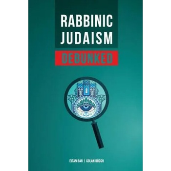 Image 1 of Rabbinic Judaism Debunked