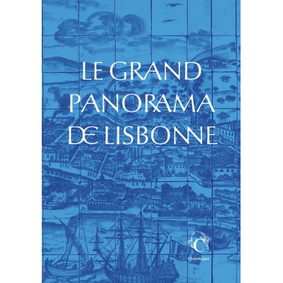 Le grand panorama de Lisbonne Musée de l'azulejos