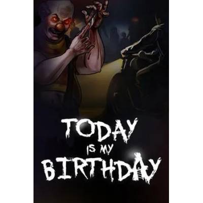 Игра Today Is My Birthday за PC Steam, Електронна доставка