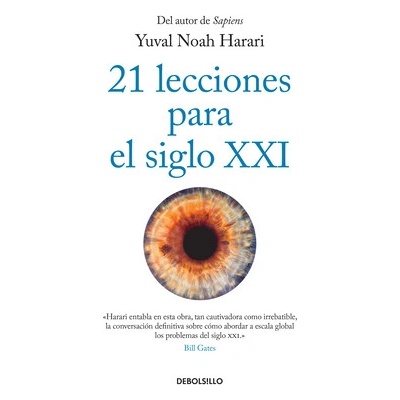 21 Lecciones Para El Siglo XXI / 21 Lessons for the 21st Century Harari Yuval Noah – Hledejceny.cz
