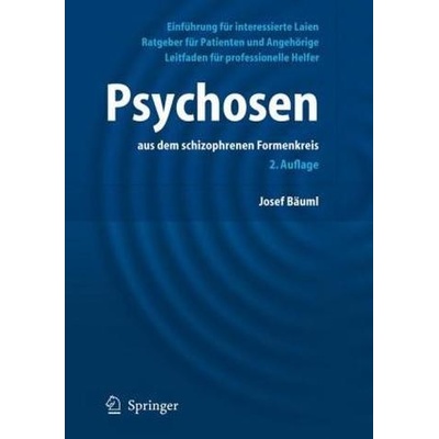 Psychosen aus dem schizophrenen Formenkreis