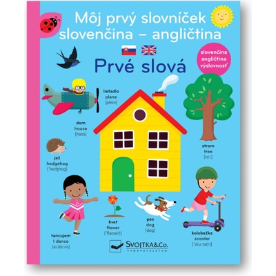 Môj prvý slovníček slov.-ang. Prvé slová