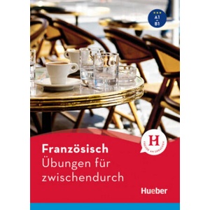 Französisch - Übungen für zwischendurch | Nicole Laudut, Reiner Hanke (ISBN: 9783192079115)