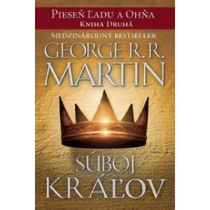 Súboj kráľov | George R. R. Martin (ISBN: 9788022207027)