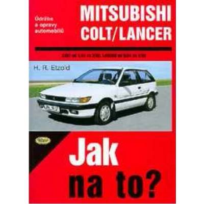 Mitsubishi Colt/Lancer 1/84 - 8/92 - Jak na to? - 54.
