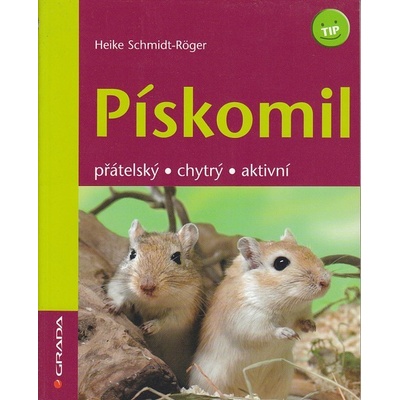 Pískomil - Heike Schmidt-Röger