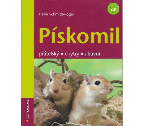 Pískomil - Heike Schmidt-Röger