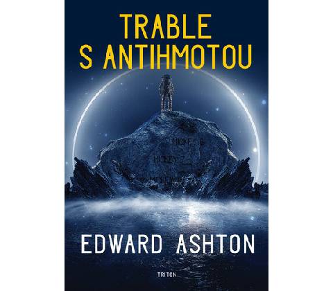 Trable s antihmotou