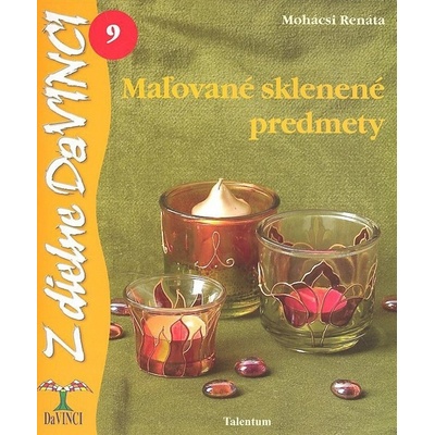 Maľované sklenené predmety - Renáta Mohácsi