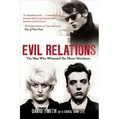 Evil Relations (formerly published as Witness) | David Smith