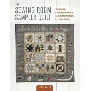 Sewing Room Sampler Quilt | Yoko Saito (2016)