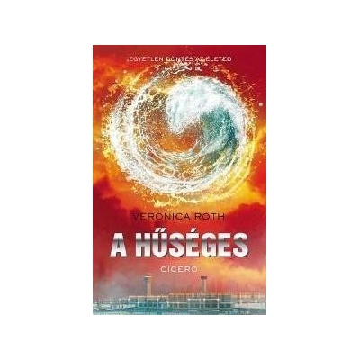 A hűséges