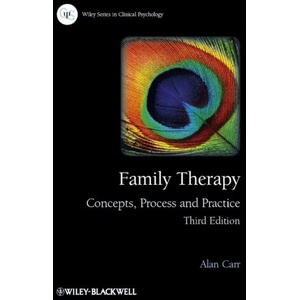Family Therapy - Concepts, Process and Practice 3e (ISBN: 9781119954651)