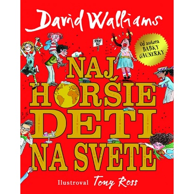 Najhoršie deti na svete David Walliams SK