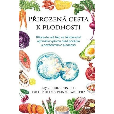 Přirozená cesta k plodnosti - Nichols Lily