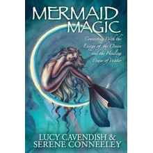 Mermaid Magic: Connecting With the Energy of the Ocean and the Healing Power of Water